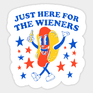 I'm Just Here For The Wieners - 4th of July hot dog Funny saying Sticker